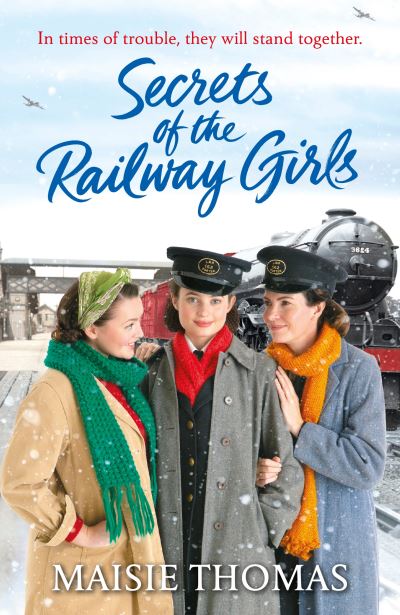 Cover for Maisie Thomas · Secrets of the Railway Girls - The railway girls series (Paperback Book) (2020)