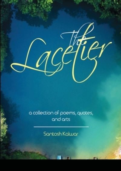 Cover for Santosh Kalwar · The Lacetier (Paperback Book) (2021)