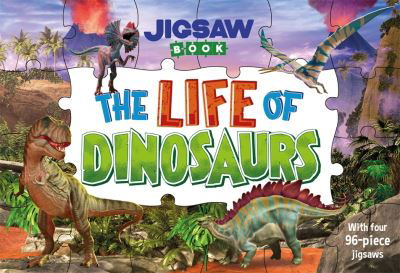 Cover for Jigsaw Book The Life of Dinosaurs (Bog)