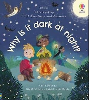 First Questions & Answers: Why is it dark at night? - First Questions and Answers - Katie Daynes - Libros - Usborne Publishing Ltd - 9781803701974 - 10 de noviembre de 2022