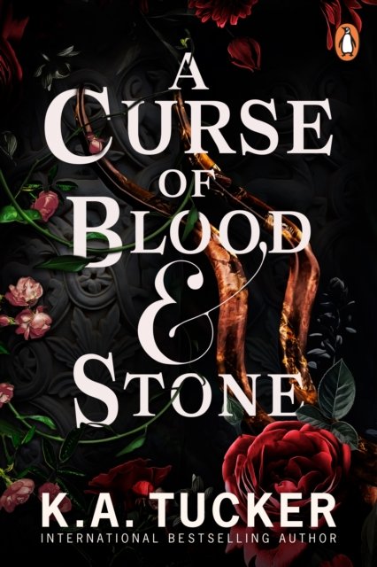 A Curse of Blood and Stone - Fate & Flame - K.A. Tucker - Bücher - Cornerstone - 9781804944974 - 11. Mai 2023