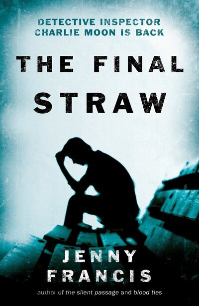 Cover for Jenny Francis · The Final Straw (Paperback Book) (2020)