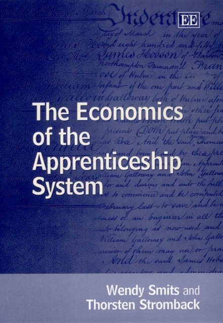 Cover for Wendy Smits · The Economics of the Apprenticeship System (Inbunden Bok) (2001)