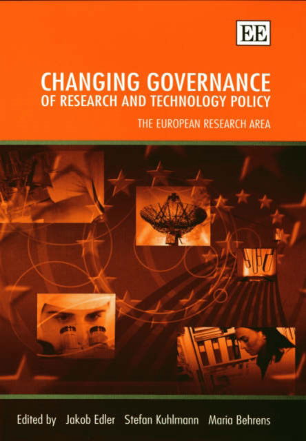 Cover for Jakob Edler · Changing Governance of Research and Technology Policy: The European Research Area (Hardcover Book) (2003)