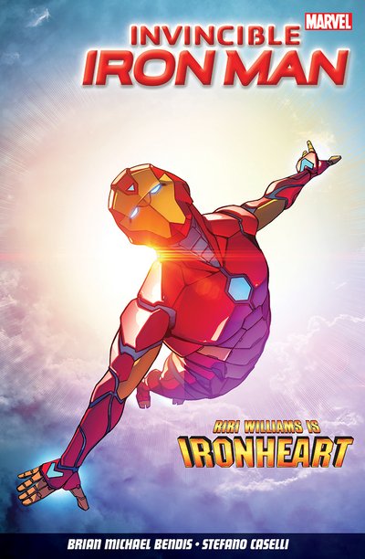 Cover for Brian Michael Bendis · Invincible Iron Man Vol. 1: Iron Heart (Paperback Book) (2017)