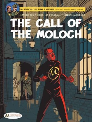 Cover for Jean Dufaux · Blake &amp; Mortimer Vol. 27: The Call of the Moloch - The Sequel to The Septimus Wave (Paperback Bog) (2020)