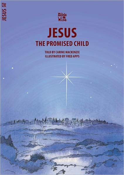 Cover for Carine MacKenzie · Jesus: The Promised Child - Bible Wise (Paperback Book) [Revised edition] (2015)