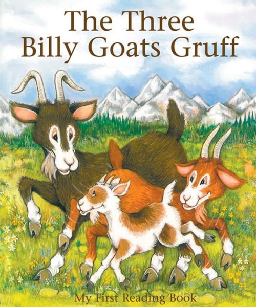 The Three Billy Goats Gruff - My First Reading Book - Janet Brown - Books - Anness Publishing - 9781861473974 - September 22, 2014