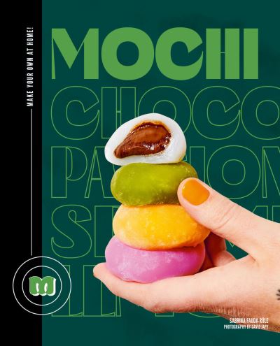 Cover for Sabrina Fauda-role · Mochi: Make your own at home (Innbunden bok) (2024)