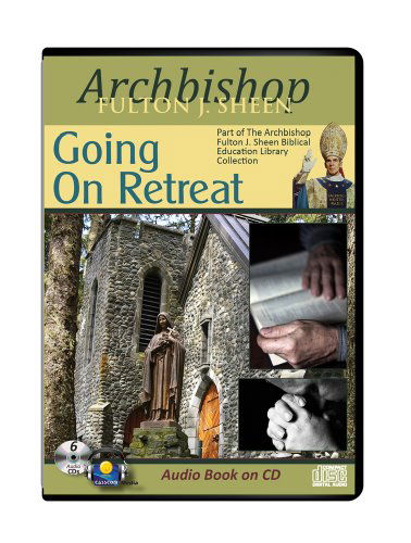 Cover for Fulton Sheen · Going on Retreat / Archbishop Fulton Sheen (Audiobook (CD)) (2013)