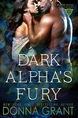 Cover for Donna Grant · Dark Alpha's Fury (Buch) (2023)