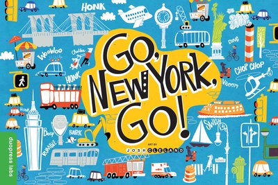 Cover for Duopress Labs · Go, New York, Go! (Kartonbuch) (2018)