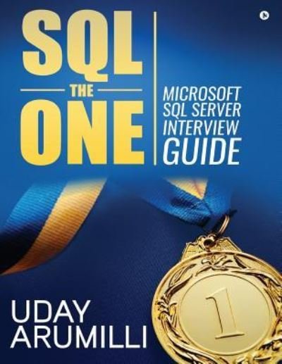 Cover for Uday Arumilli · SQL the One (Pocketbok) (2016)