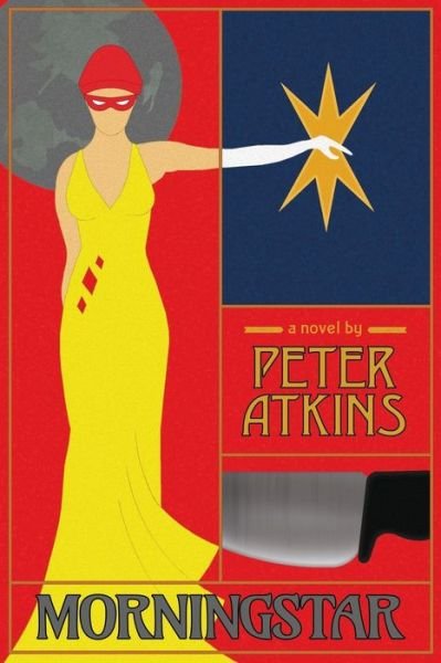 Cover for Peter Atkins · Morningstar (Paperback Bog) (2018)