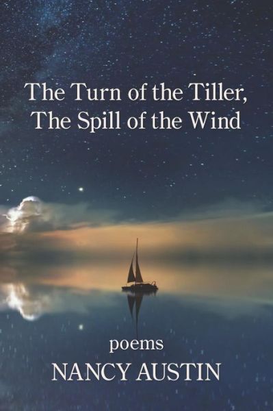 Cover for Nancy Austin · The Turn of the Tiller; The Spill of the Wind (Paperback Bog) (2019)