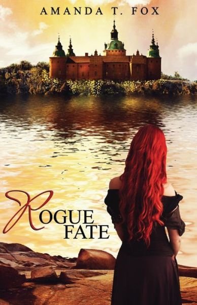 Cover for Amanda T Fox · Rogue Fate (Paperback Book) (2019)