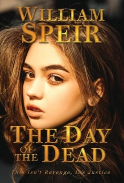 Cover for William Speir · Day of the Dead (Bok) (2022)