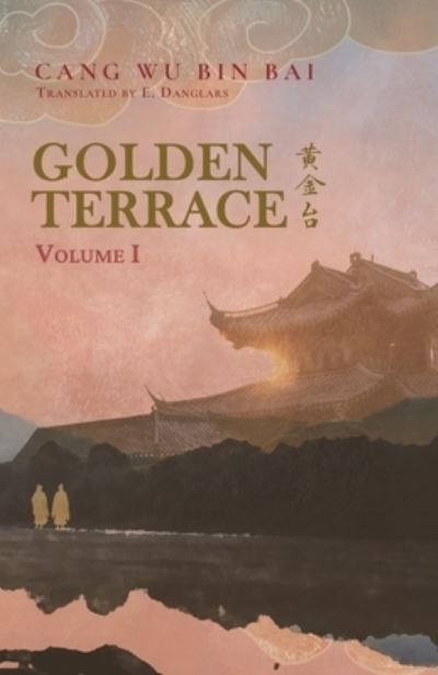 Cover for Cang Wu Bin Bai · Golden Terrace (Book) (2022)