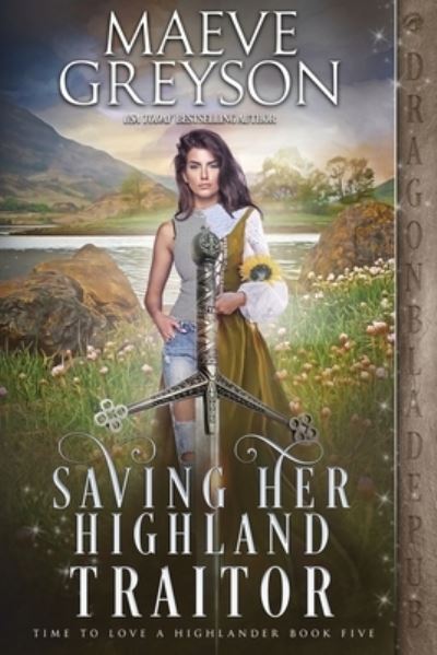 Cover for Maeve Greyson · Saving Her Highland Traitor (Paperback Book) (2022)