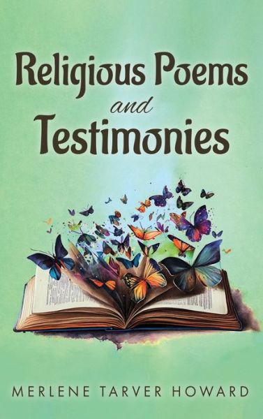 Cover for Merlene Tarver Howard · Religious Poems and Testimonies (Book) (2024)