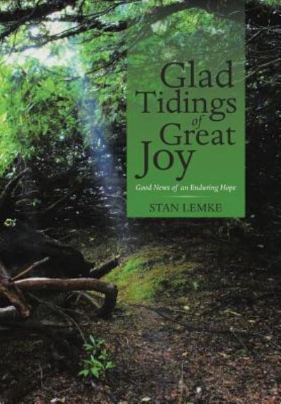 Stan Lemke · Glad Tidings of Great Joy (Hardcover Book) (2018)