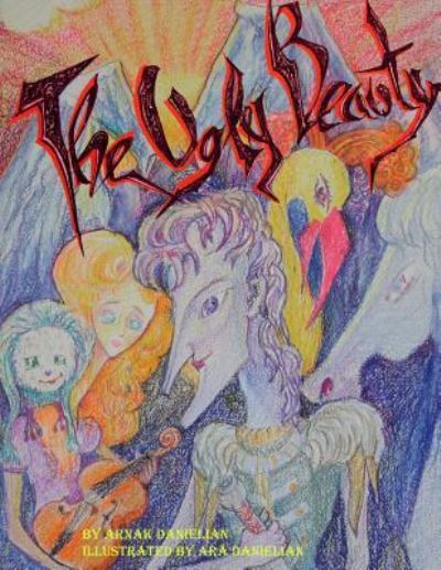 Cover for Arnak Danielian · The Ugly Beauty (Pocketbok) (2018)