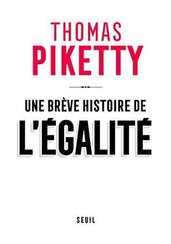 Cover for Thomas Piketty · Une br?ve histoire de l'?galit? (Paperback Bog) (2021)