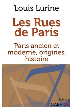 Cover for Louis Lurine · Les rues de Paris (Paperback Book) (2015)