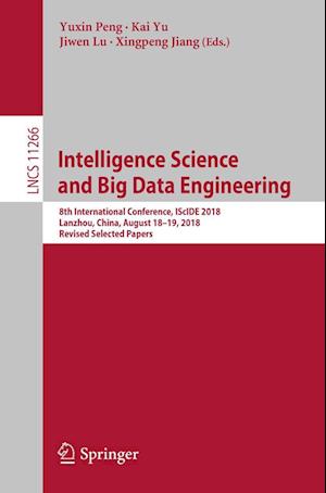 Cover for Intelligence Science and Big Data Engineering (Book) [1st ed. 2018 edition] (2018)