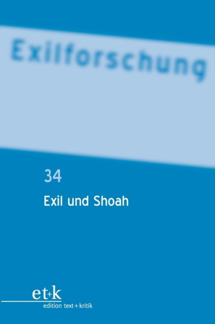 Cover for No Contributor · Exil und Shoah (Paperback Book) (2017)