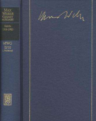 Cover for Max Weber · Max Weber-Gesamtausgabe: Band II/10,1: Briefe 1918-1920 (Hardcover Book) [German edition] (2012)