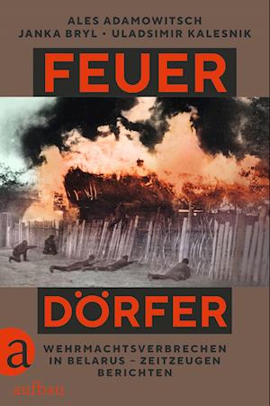 Cover for Ales Adamowitsch · Feuerdörfer (Buch) (2024)