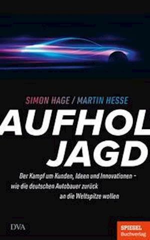 Cover for Simon Hage · Aufholjagd (Gebundenes Buch) (2022)