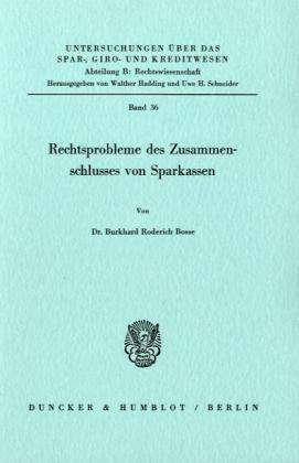 Cover for Bosse · Rechtsprobleme des Zusammenschlus (Bog) (1983)