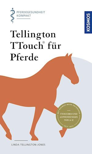 Cover for Linda Tellington-Jones · Tellington TTouch für Pferde (Book) (2023)