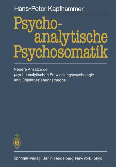 Cover for Hans-peter Kapfhammer · Psychoanalytische Psychosomatik (Paperback Book) [1985. edition] (1985)