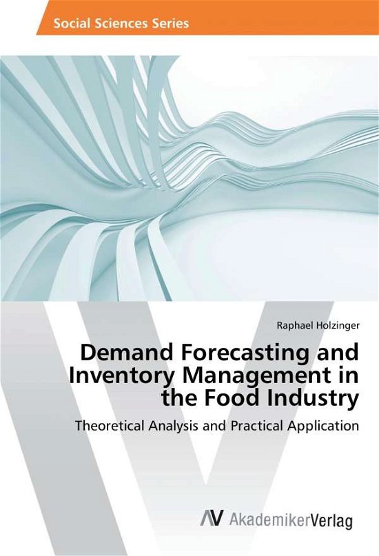 Cover for Holzinger · Demand Forecasting and Invent (Book)
