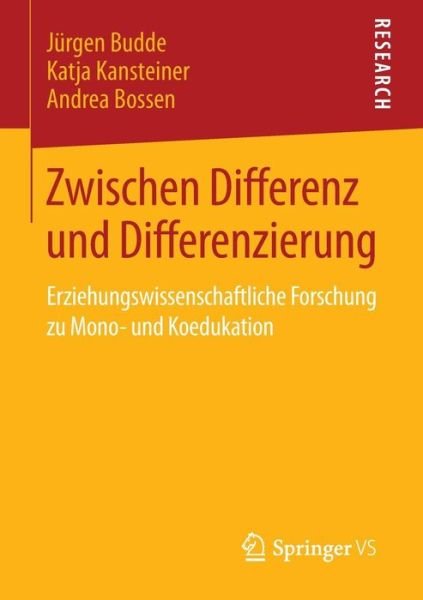 Zwischen Differenz und Differenzi - Budde - Books -  - 9783658026974 - November 13, 2015