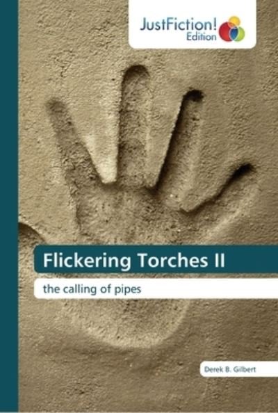Cover for Gilbert · Flickering Torches II (Bog) (2015)