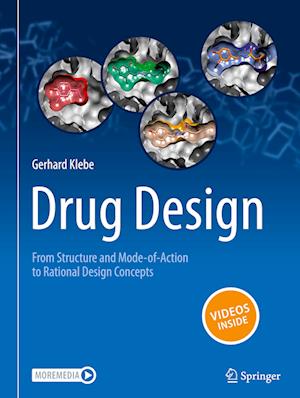 Cover for Gerhard Klebe · Drug Design - from Structure and Mode-Of-Action to Rational Design Concepts (Book) (2025)
