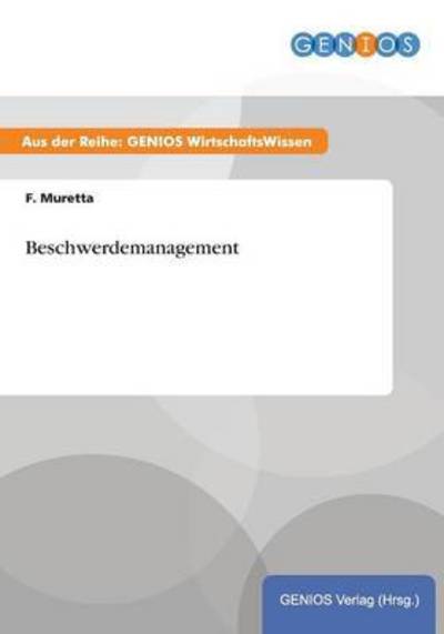 Cover for F Muretta · Beschwerdemanagement (Paperback Book) (2015)