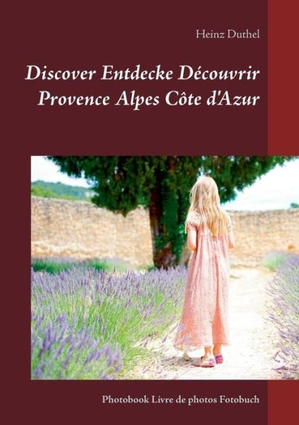 Cover for Duthel · Discover Entdecke Découvrir Prov (Bog) (2017)