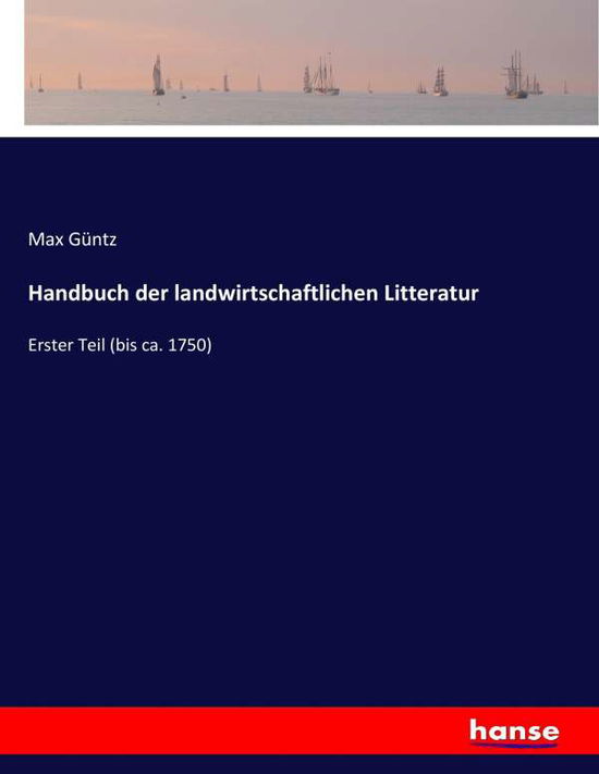 Cover for Güntz · Handbuch der landwirtschaftlichen (Book) (2017)