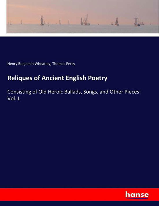 Cover for Wheatley · Reliques of Ancient English Po (Book) (2017)