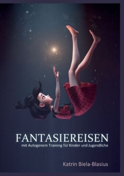 Cover for Biela-Blasius · Fantasiereisen (Bog) (2024)