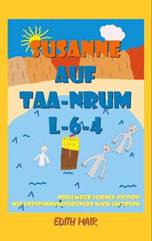 Cover for Edith Mair · Susanne auf Taa-Nrum L-6-4 (Paperback Book) (2022)