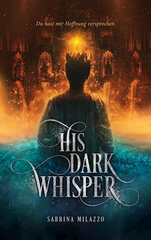 Cover for Sabrina Milazzo · His Dark Whisper (Book) (2022)