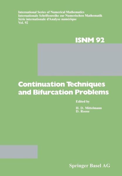 Cover for Mittelmann · Continuation Techniques and Bifurcation Problems - International Series of Numerical Mathematics (Paperback Book) [Softcover reprint of the original 1st ed. 1990 edition] (1990)