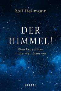 Cover for Heilmann · Der Himmel! (Book) (2021)