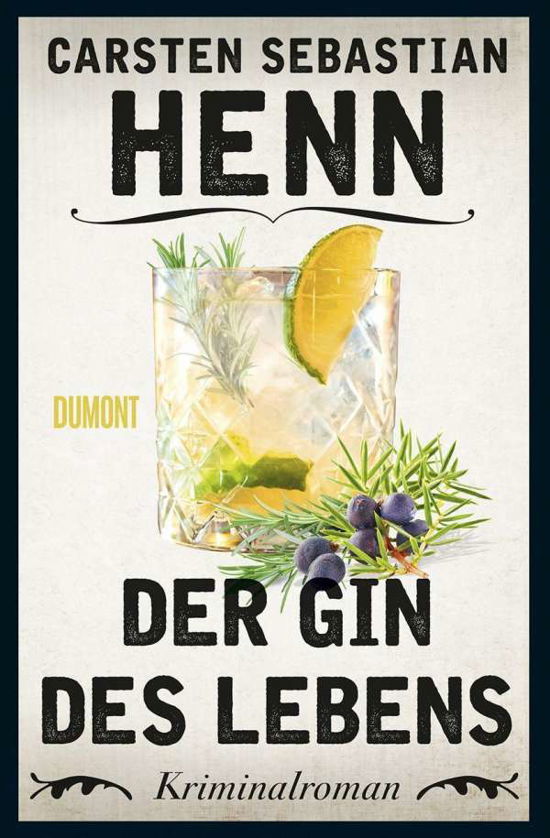 Cover for Henn · Der Gin des Lebens (Book)